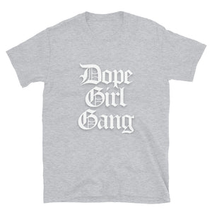 Dope Girl Gang Tee-Different Type Of Dope 