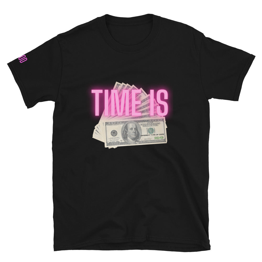 Time Is Money Unisex T-Shirt-Different Type Of Dope 