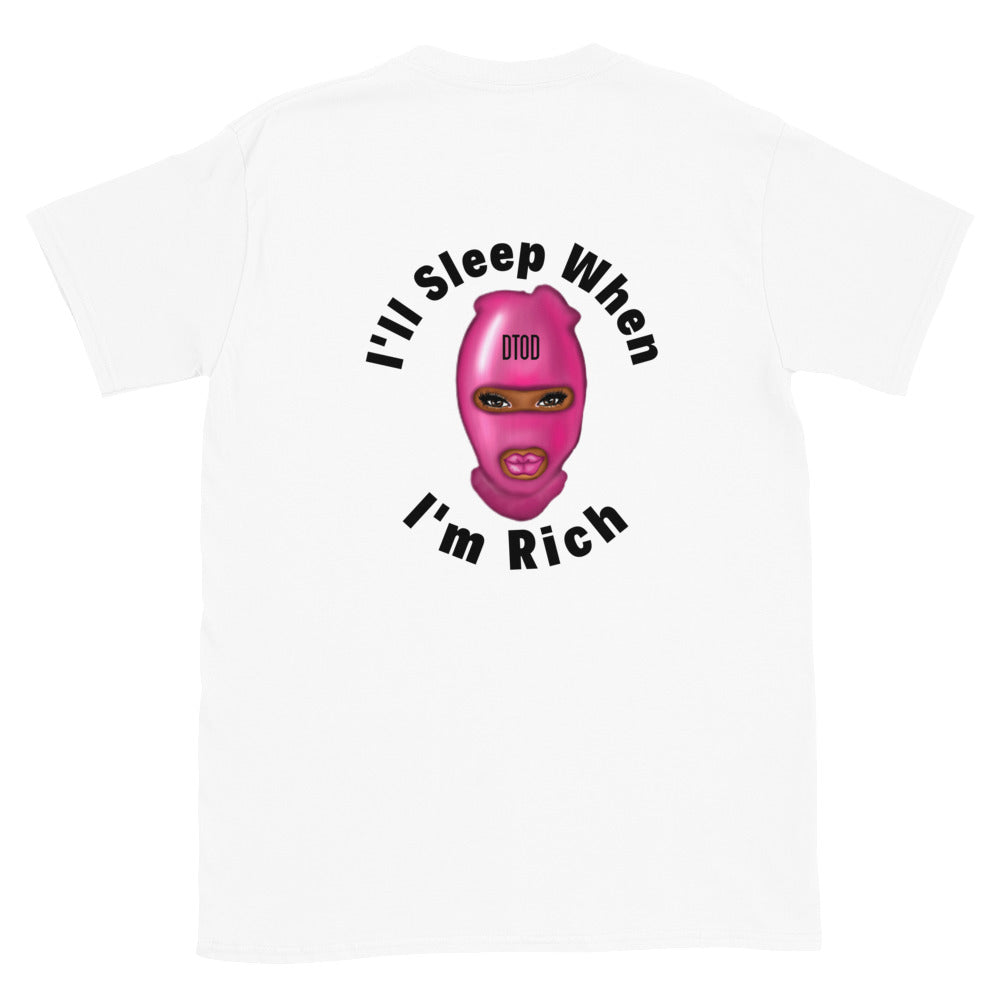 When I'm Rich - Mask T-Shirt-Different Type Of Dope 